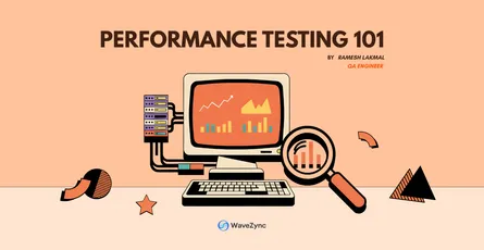 Performance Testing 101: Understanding the Basics of Performance Testing