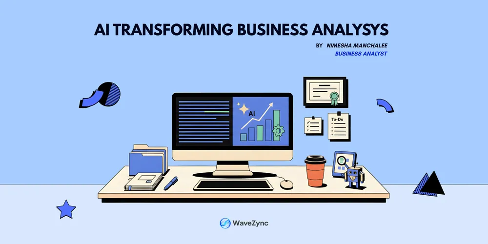 How AI Is Transforming the Business Analyst Role 🤖